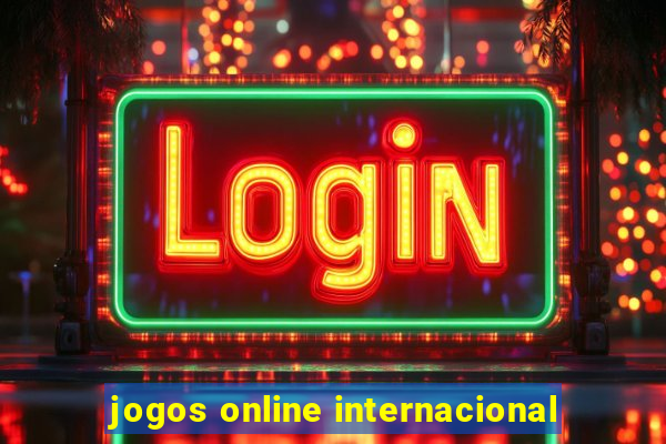 jogos online internacional